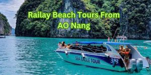 Railay Beach Tours From AO Nang