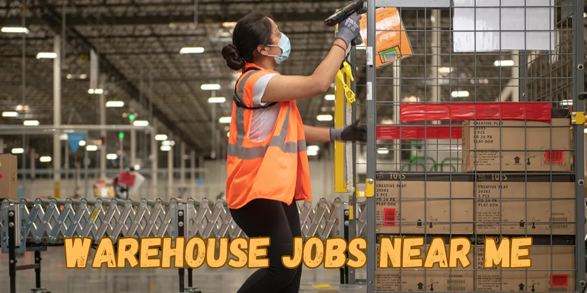 Warehouse Jobs Near Me